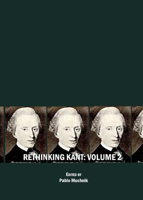Rethinking Kant Volume 2