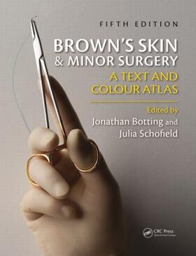 Brown's Skin and Minor Surgery