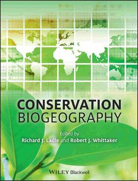 Ladle, R: Conservation Biogeography