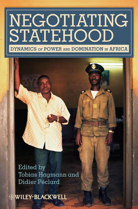 Negotiating Statehood: Dynamics of Power and Domination in Africa