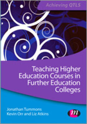 Teaching Higher Education Courses in Further Education Colleges