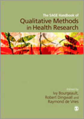 The Sage Handbook of Qualitative Methods in Health Research