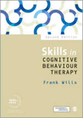 Skills in Cognitive Behaviour Therapy