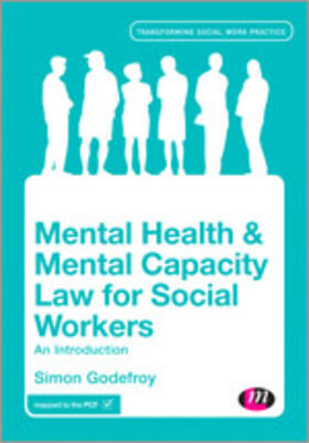 Mental Health and Mental Capacity Law for Social Workers