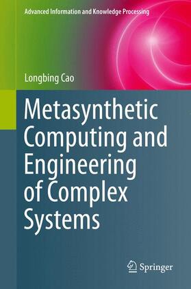 Metasynthetic Computing and Engineering of Complex Systems