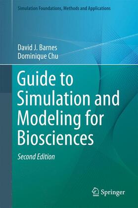 Guide to Simulation and Modeling for Biosciences