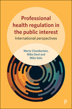 Professional health regulation in the public interest