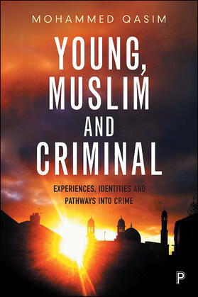 Young, Muslim and criminal