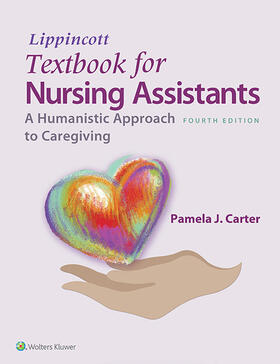 Lippincott's Textbook for Nursing Assistants