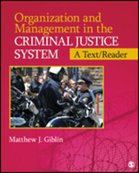 Organization and Management in the Criminal Justice System