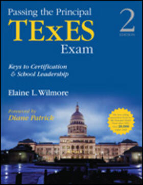 Passing the Principal TExES Exam: Keys to Certification & School Leadership