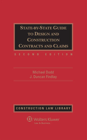 State-By-State Guide to Design and Construction Contracts and Claims, Second Edition