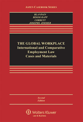 Global Workplace: International and Comparative Employment Law Cases and Materials