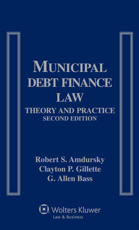 Municipal Debt Finance Law: Theory and Practice