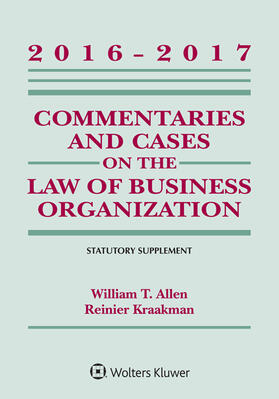 Commentaries and Cases on the Law of Business Organizations: 2016-2017 Statutory Supplement