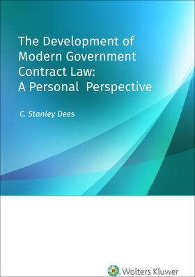 The Development of Modern Government Contract Law