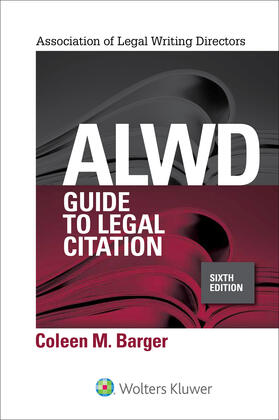 Alwd Guide to Legal Citation