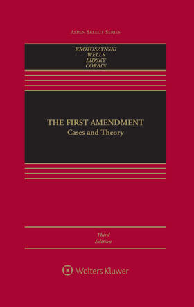 The First Amendment: Cases and Theory