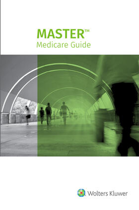 Master Medicare Guide, 2018 Edition: 2018 Edition