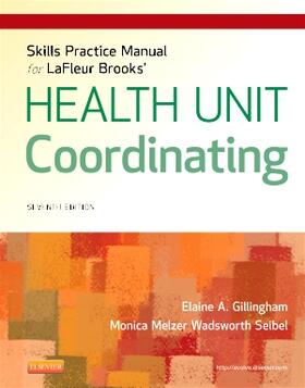Skills Practice Manual for LaFleur Brooks' Health Unit Coord