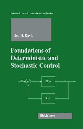 Foundations of Deterministic and Stochastic Control