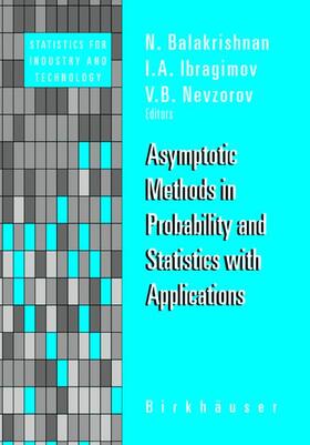 Asymptotic Methods in Probability and Statistics with Applications