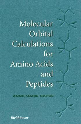 Molecular Orbital Calculations for Amino Acids and Peptides