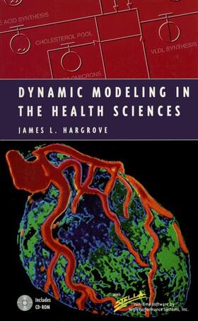 Dynamic Modeling in the Health Sciences