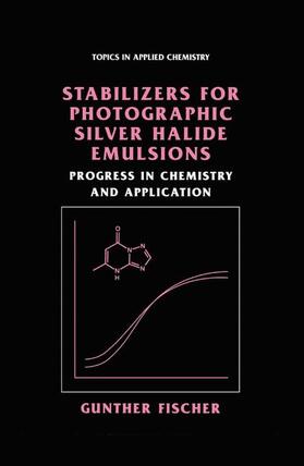 Stabilizers for Photographic Silver Halide Emulsions: Progress in Chemistry and Application