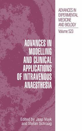 Advances in Modelling and Clinical Application of Intravenous Anaesthesia