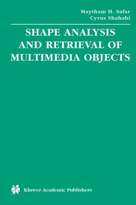 Shape Analysis and Retrieval of Multimedia Objects