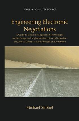 Engineering Electronic Negotiations