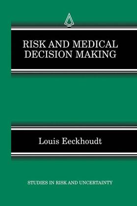 Risk and Medical Decision Making