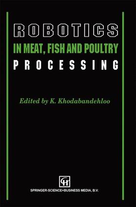 Robotics in Meat, Fish and Poultry Processing