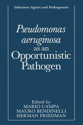 Pseudomonas aeruginosa as an Opportunistic Pathogen