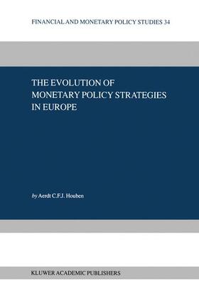 The Evolution of Monetary Policy Strategies in Europe