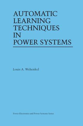 Automatic Learning Techniques in Power Systems