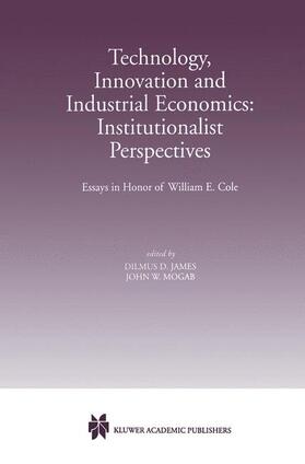 Technology, Innovation and Industrial Economics: Institutionalist Perspectives