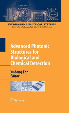 Advanced Photonic Structures for Biological and Chemical Detection