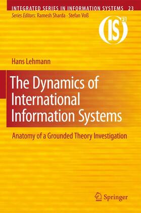 The Dynamics of International Information Systems