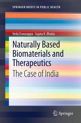 Naturally Based Biomaterials and Therapeutics