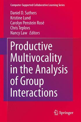 Productive Multivocality in the Analysis of Group Interactions