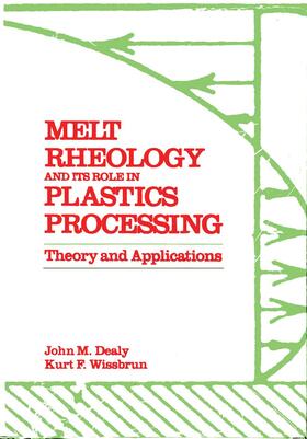 Melt Rheology and Its Role in Plastics Processing