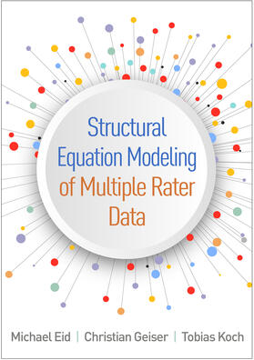 Structural Equation Modeling of Multiple Rater Data