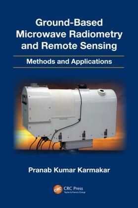 Ground-Based Microwave Radiometry and Remote Sensing