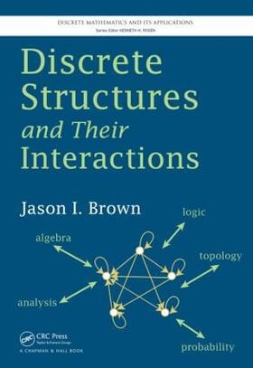 Discrete Structures and Their Interactions