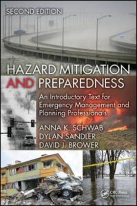Hazard Mitigation and Preparedness: An Introductory Text for Emergency Management and Planning Professionals, Second Edition