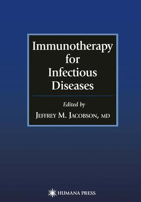 Immunotherapy for Infectious Diseases