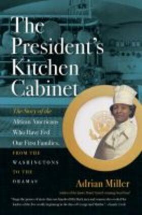 The President's Kitchen Cabinet