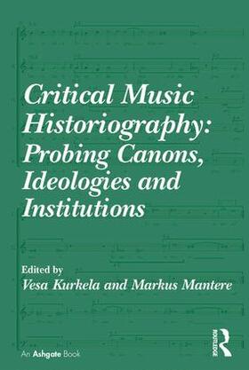 Critical Music Historiography
